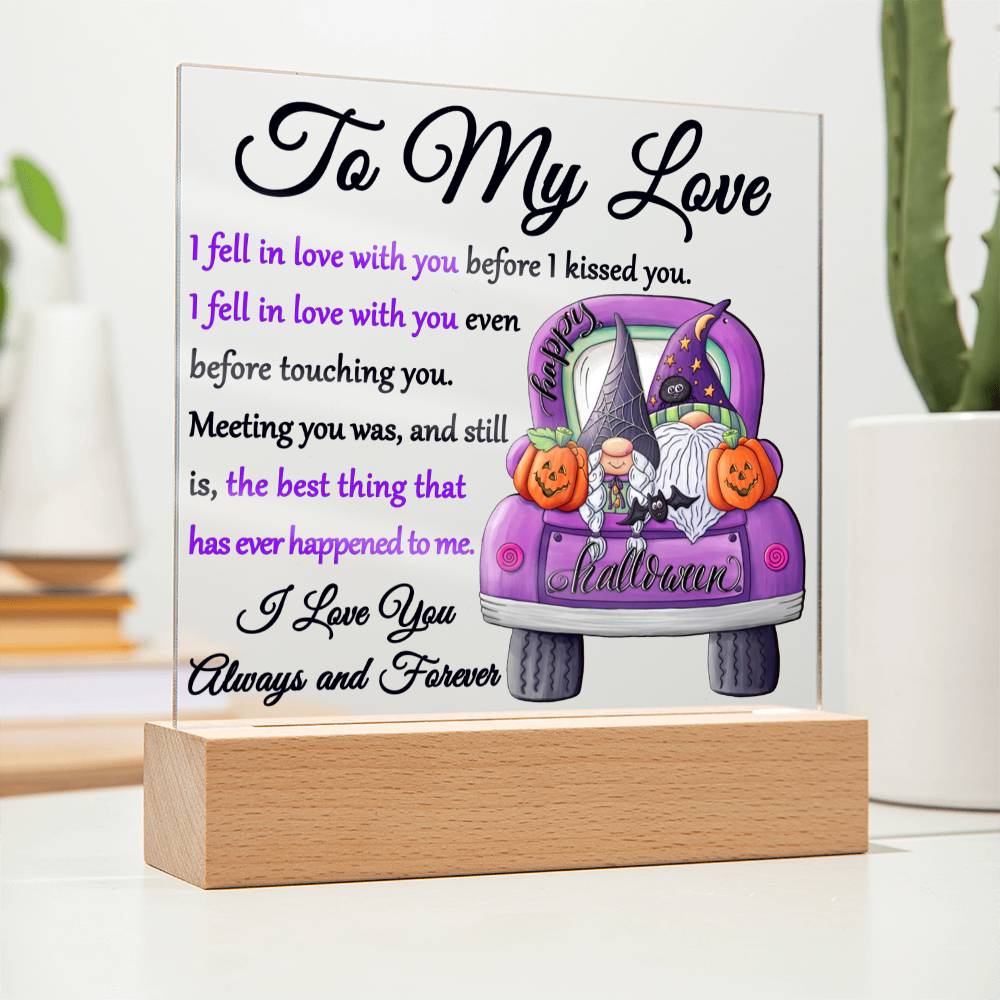 Acrylic Plaque - I Fell In Love With You - Acrylic Square Plaque - Cosmarion