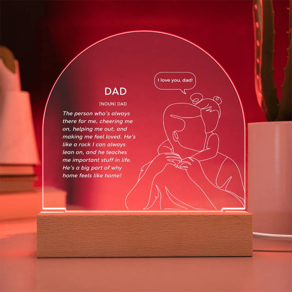 My Definition Of Dad - Acrylic Dome Plaque