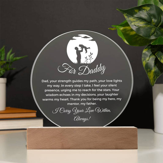 For Daddy - Acrylic Circle Plaque